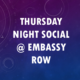 Thursday Night Social