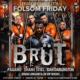 BRUT folsom